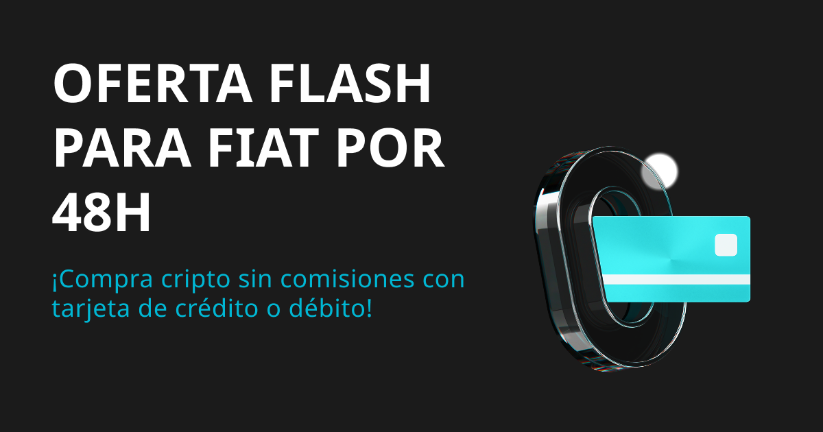 Oferta flash de fiat por 48 h: ¡Compra cripto sin comisiones con tarjeta de crédito o débito! image 0