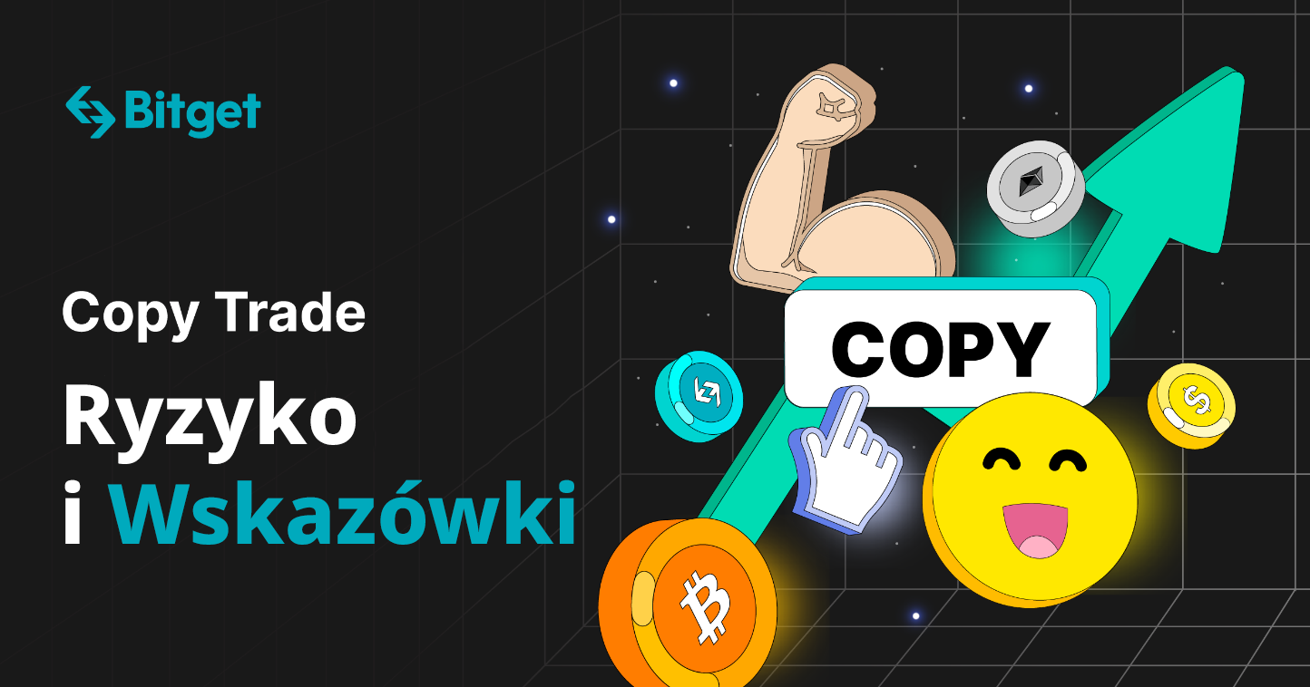 Copy Trade: ryzyko i wskazówki