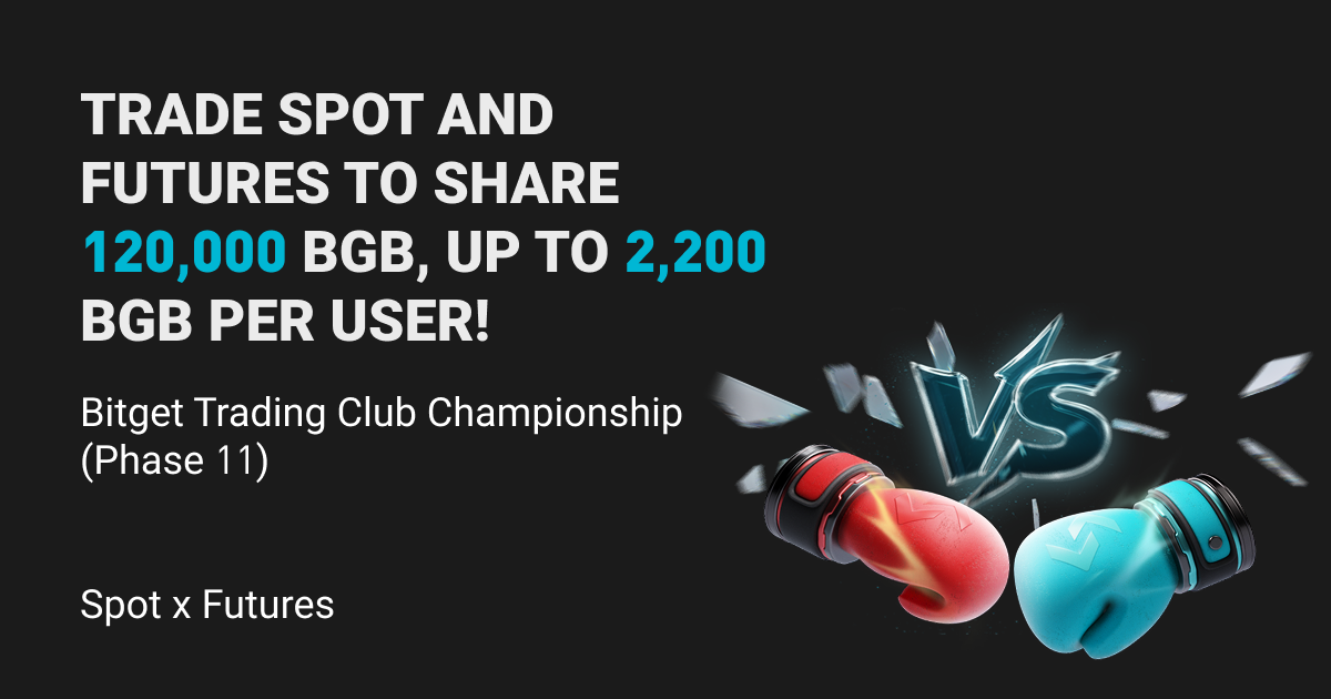 Bitget Trading Club Championship (Phase 11)—Trade spot and futures to share 120,000 BGB, up to 2200 BGB per user! image 0