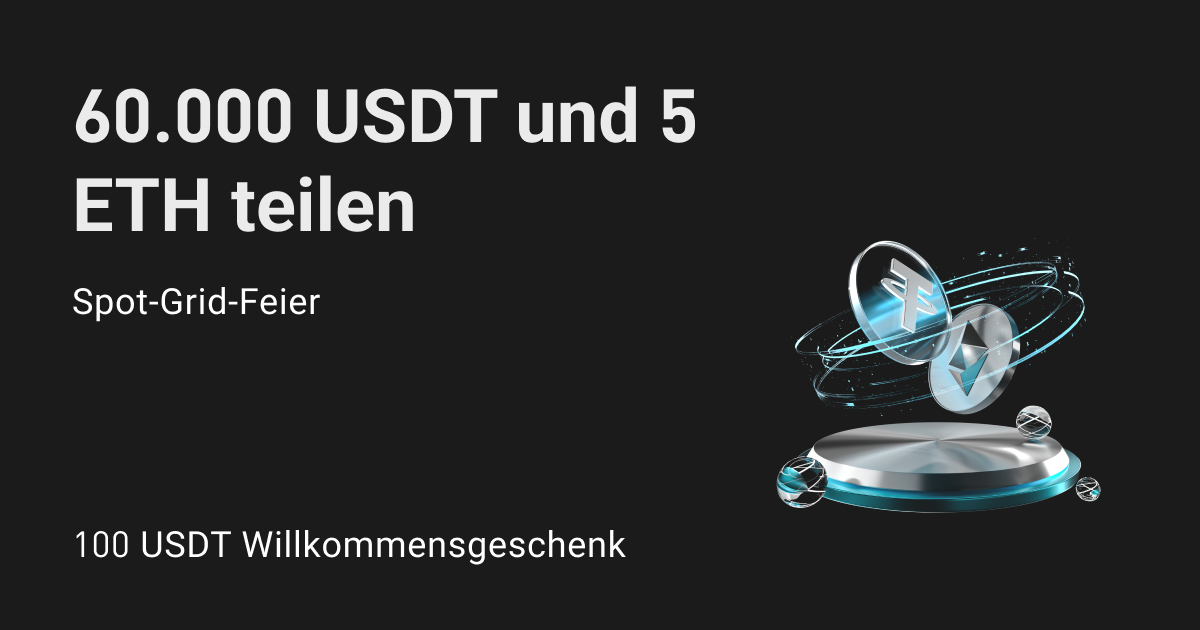 Spot-Grid-Feier: Teilen Sie sich 5 ETH und 60.000 USDT! image 0