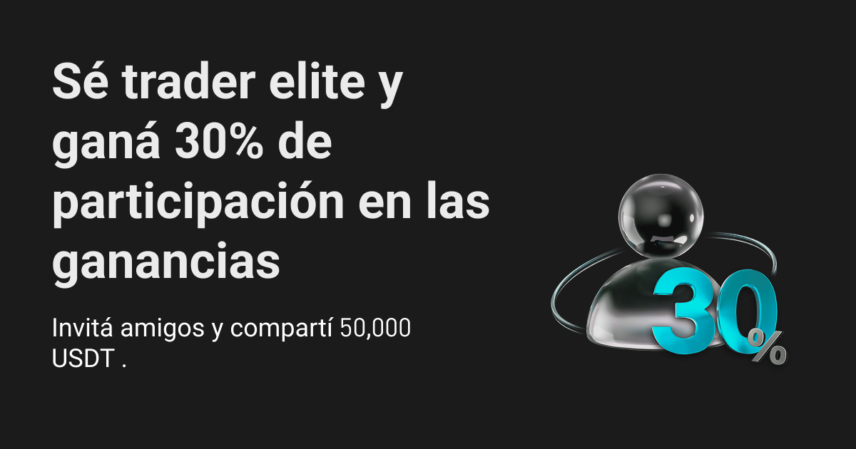 Nuevos traders elite, ¡30% de participación en las ganancias por 14 días! Invitá a nuevos usuarios y participá por 50,000 USDT en recompensas image 0