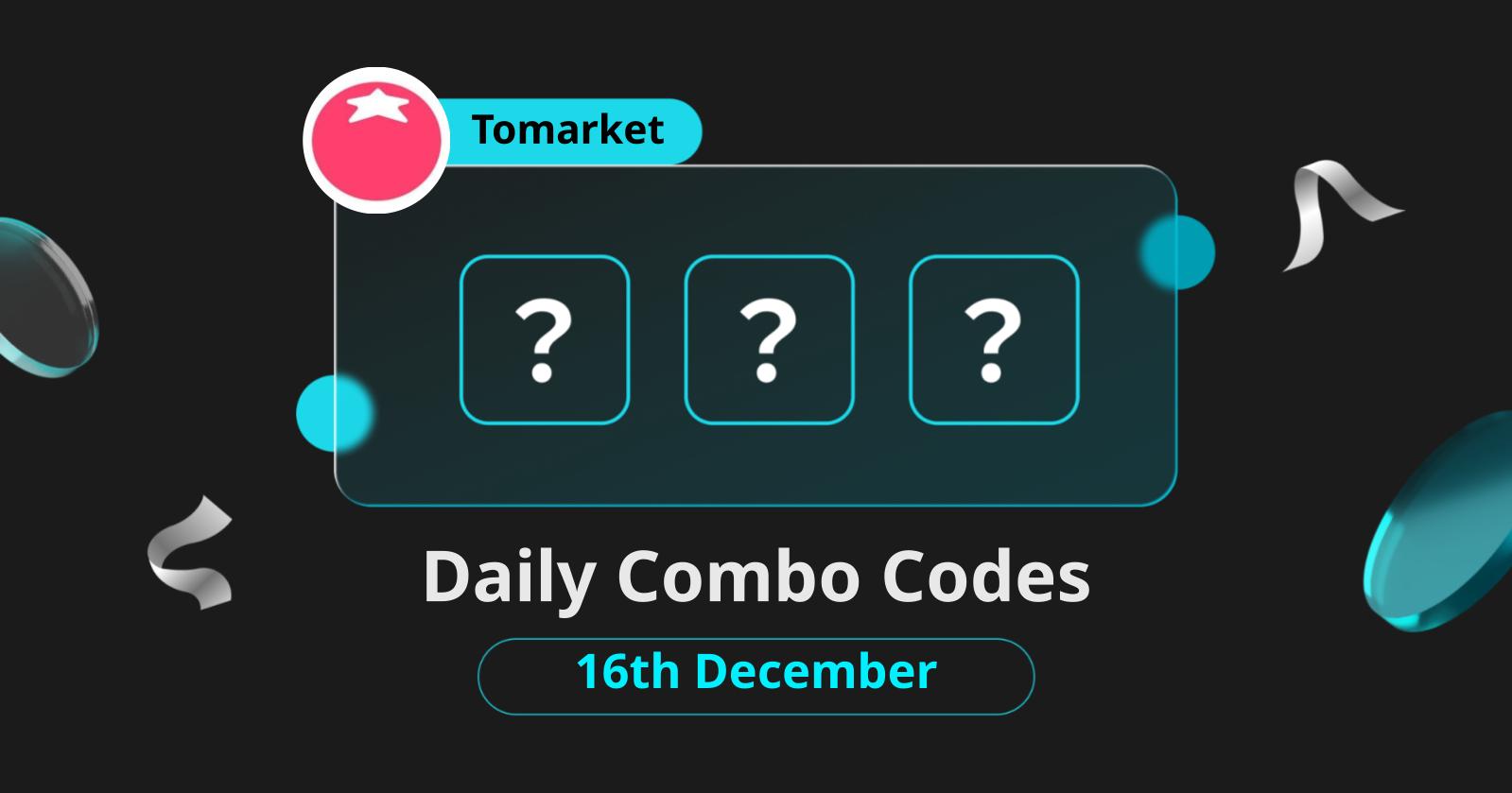 Today's Tomarket Daily Combo Codes for December 16, 2024