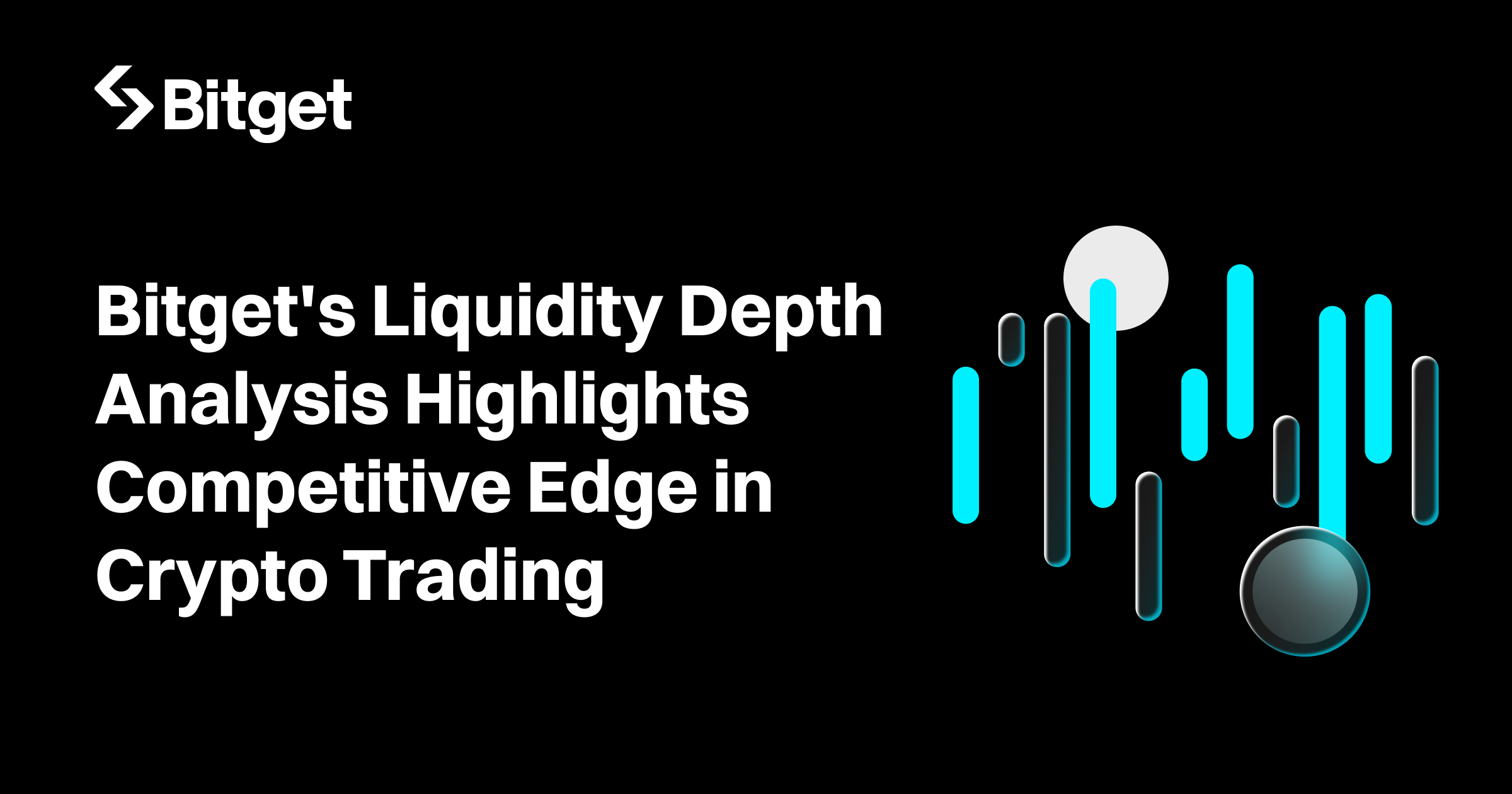 Bitgets Liquidity Depth Analysis Highlights Competitive Edge in Crypto Trading