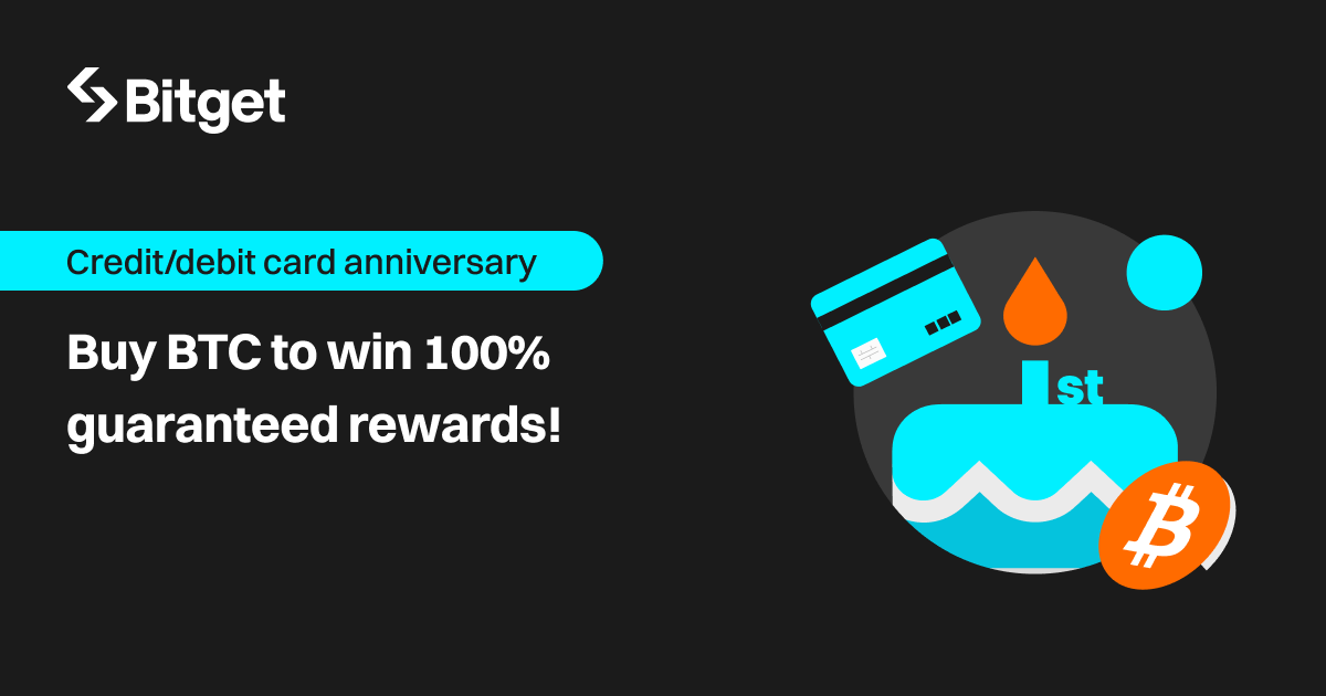 Credit/debit card anniversary — buy BTC to win 100% guaranteed rewards! image 0