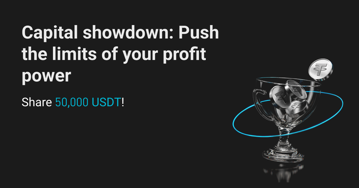 Capital showdown: Push the limits of your profit power and grab a share of 50,000 USDT! image 0