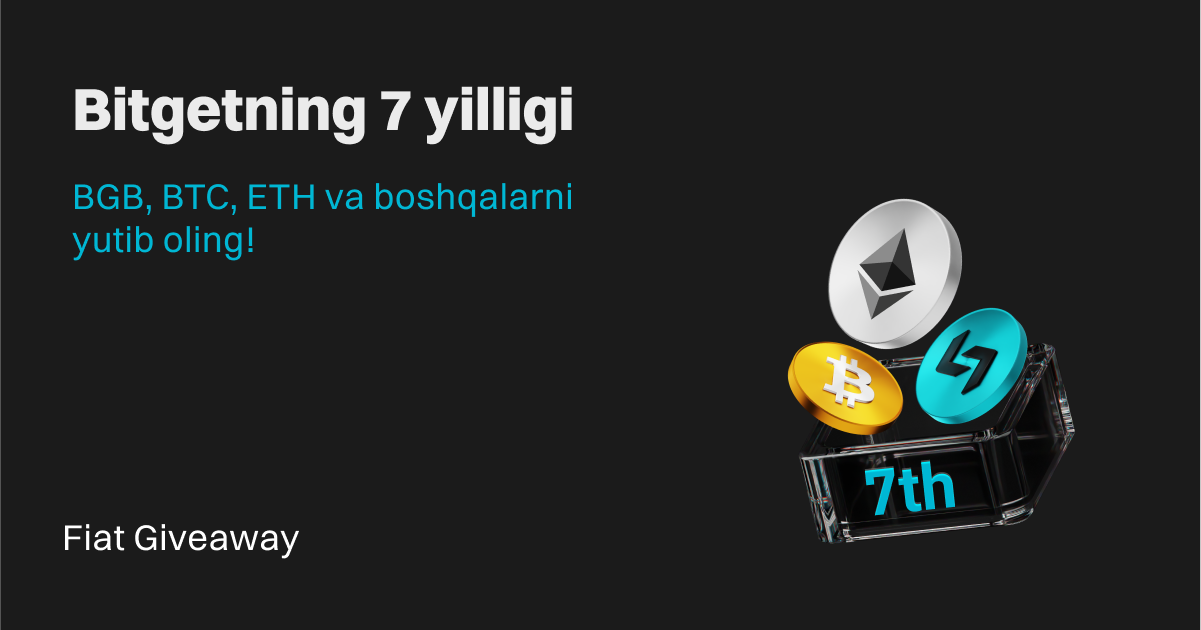Bitgetning 7 yilligi: Eng katta Fiat aksiyasi! image 0