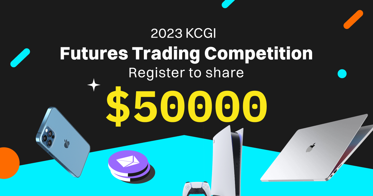 Join KCGI futures trading competition, register to get airdrops!