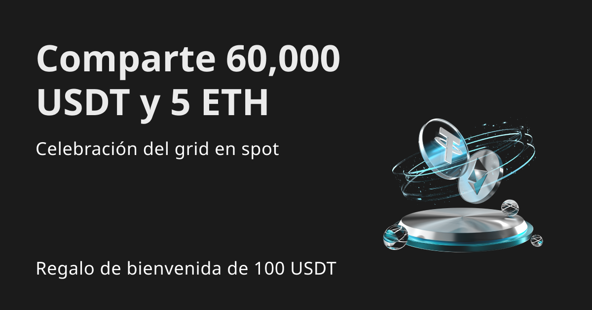 Celebra con el grid en spot: ¡Comparte 5 ETH y 60,000 USDT! image 0