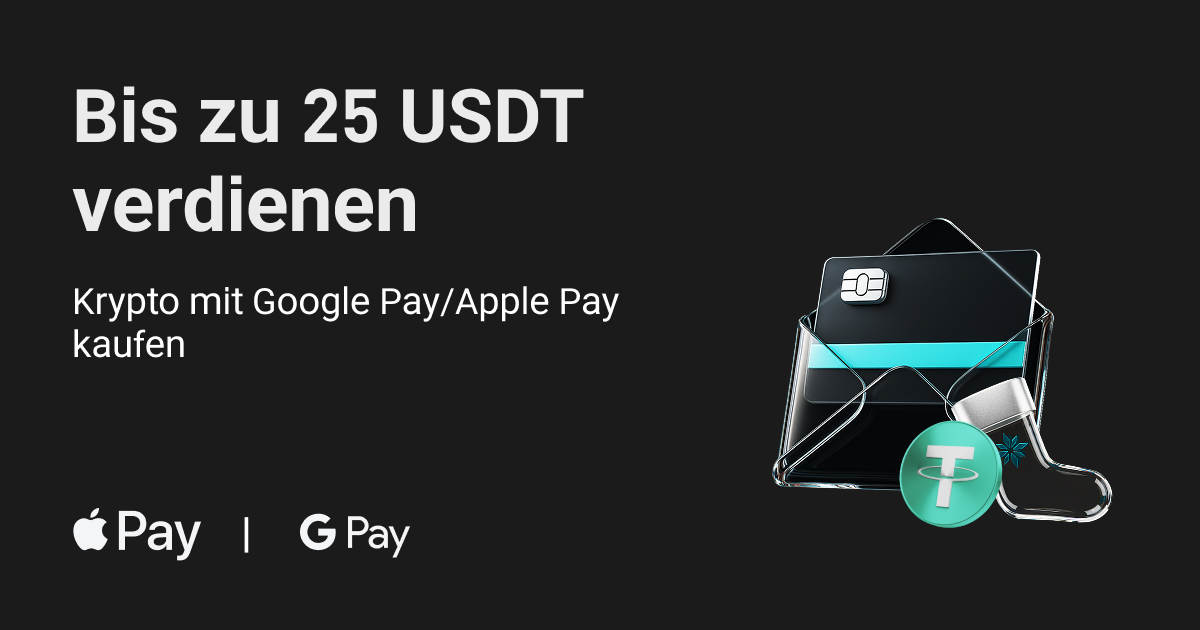 Bis zu 25 USDT verdienen:Krypto mit Google Pay/Apple Pay kaufen image 0