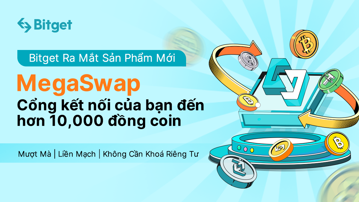 Tài liệu Hướng dẫn đầy đủ Bitget MegaSwap