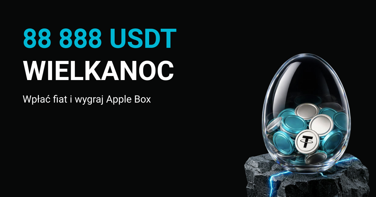Wielkanocne polowanie na 88 888 USDT: Wpłać walutę fiat, aby wygrać tajemniczą skrzynkę Apple