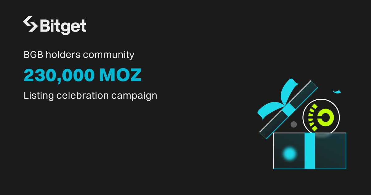 $ 230,000  MOZ Reserved for You! Join the BGB Holders Celebration Campaign Now!  image 0