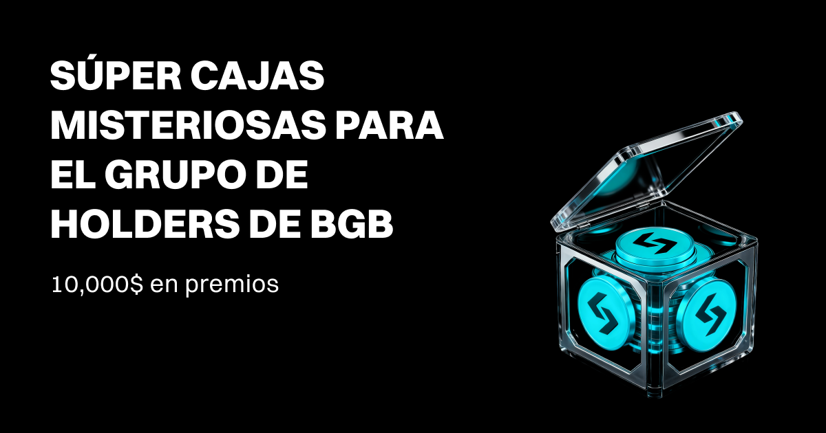 ¡Vuelve una nueva ronda de la Súper Caja Misteriosa de BGB con 10,000$ en recompensas!