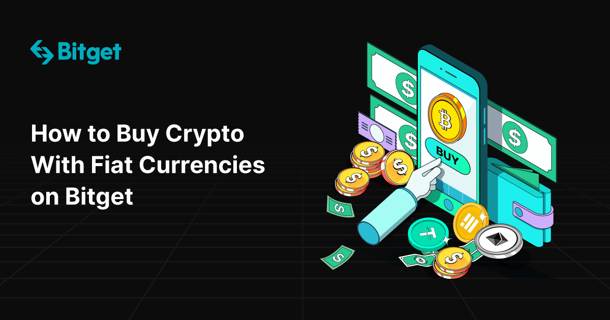 Buy Crypto With Fiat Currencies on Bitget