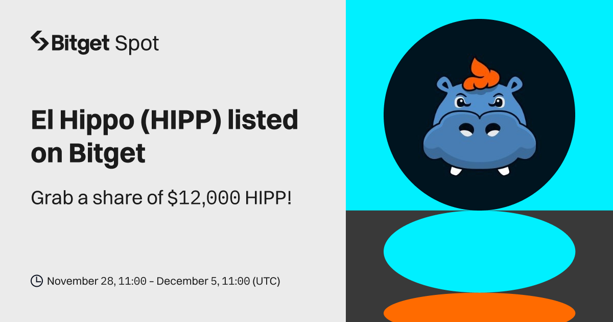 El Hippo (HIPP) will be listed on Bitget. Come and grab a share of $12,000 worth of HIPP! image 0