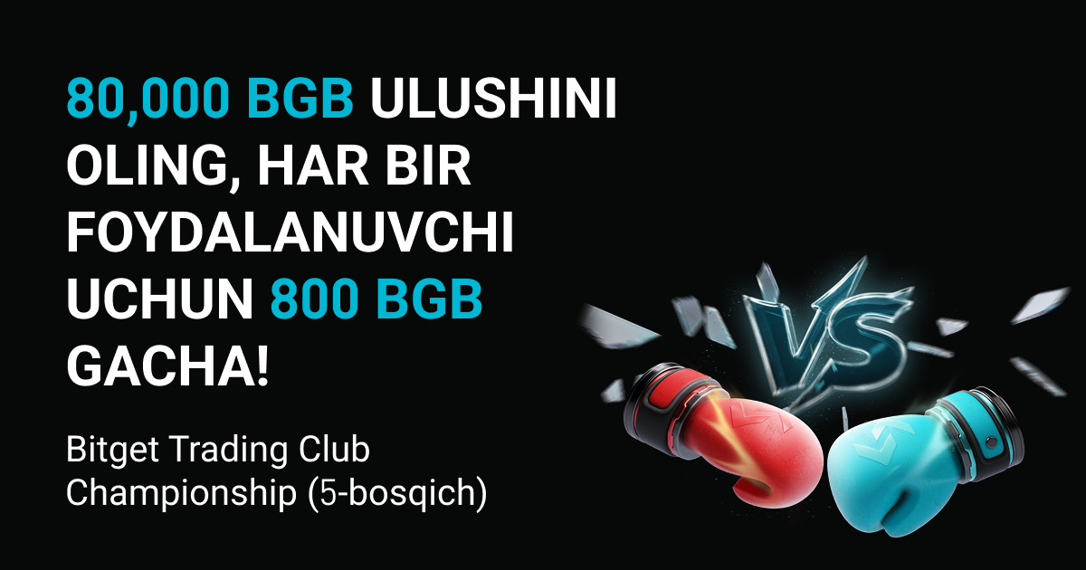 Bitget Trading Club Championship (5-bosqich) – 80,000 BGB ulushini oling, har bir foydalanuvchi uchun 800 BGB gacha! image 0