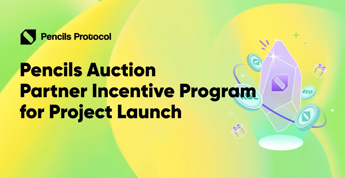 Pencil Protocol上线合作伙伴激励计划,Dapp 24小时涨幅达54%