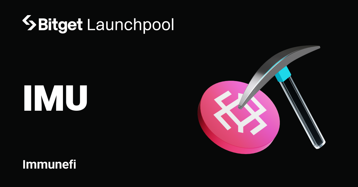 Bitget Launchpool adds Immunefi (IMU) with 29.1M in Token Rewards