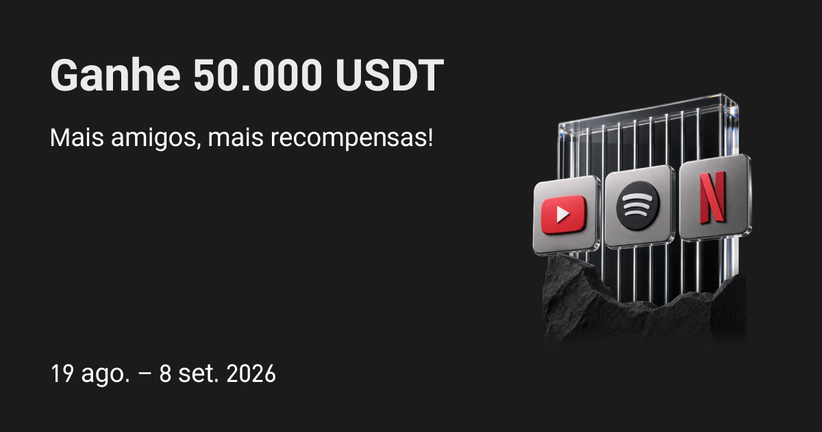 Ganhe 50,000 USDT: mais amigos, mais recompensas!