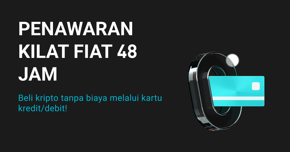 Penawaran Kilat Fiat 48 Jam: Beli kripto tanpa biaya melalui kartu kredit/debit! image 0