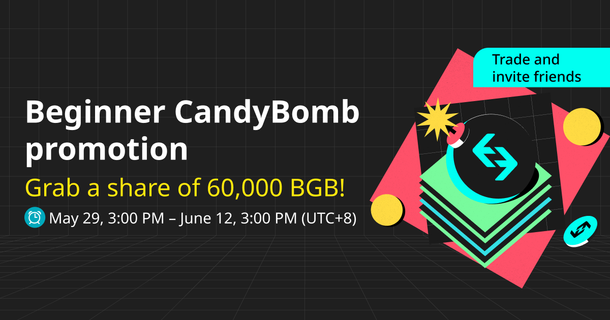 New users only: Trade and make referrals in CandyBomb to earn BGB image 0