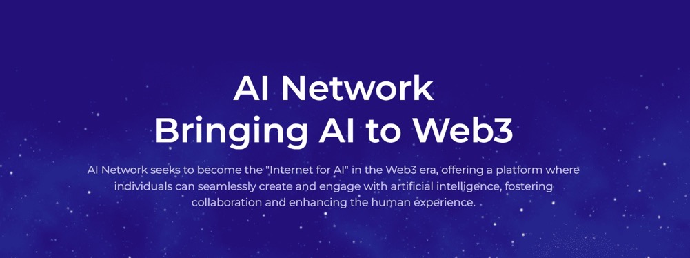 AI Network (AIN): Hệ sinh thái AI phân tán, token tiềm năng AIN có thể đạt mức tăng trưởng lớn