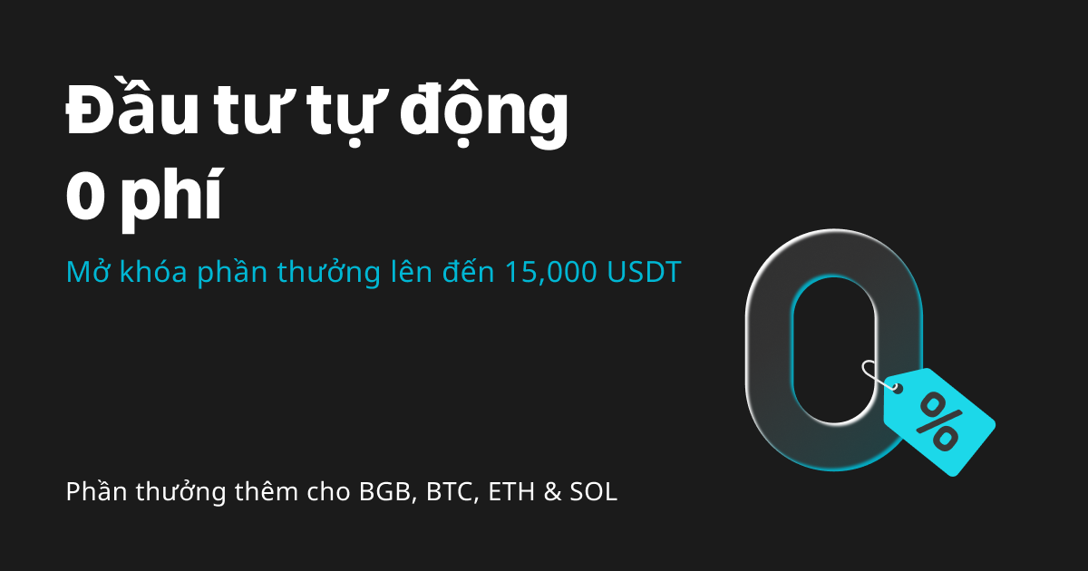 Đầu tư tự động 0 phí và mở khóa phần thưởng lên đến 15,000 USDT image 0