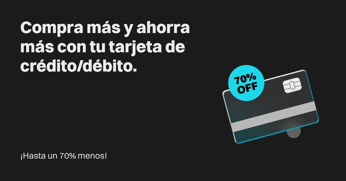 Hasta un 70% de descuento: Compra más y ahorra más con tu tarjeta de crédito o débito image 0