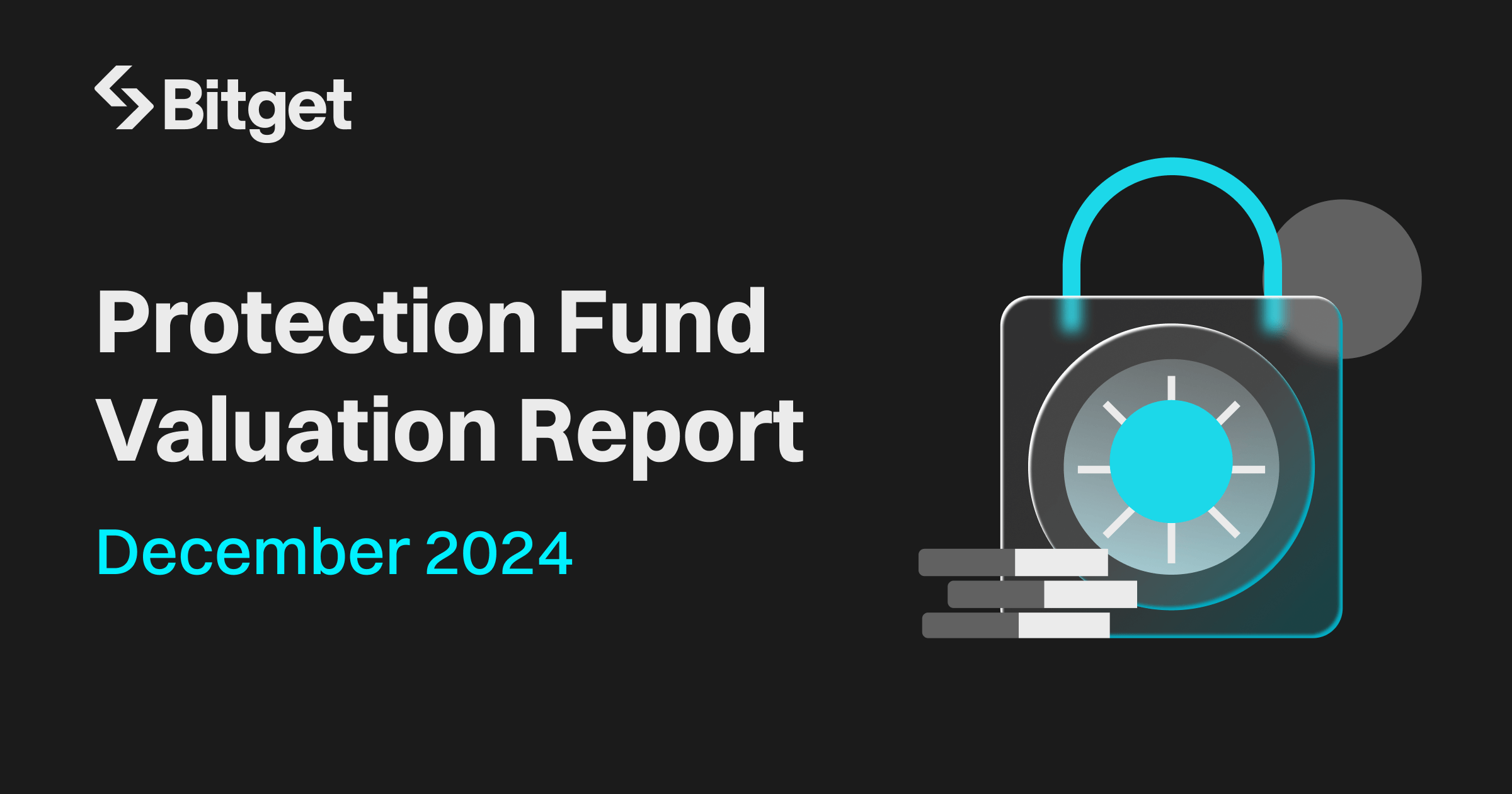 Bitget’s Protection Fund Reaches $617M in December 2024 Amid Strong Market Activity