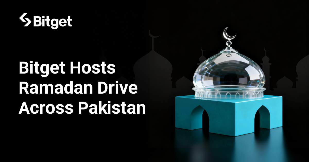 Bitget Hosts Ramadan Drive Across Pakistan, Distributes 600+ Iftar Meals