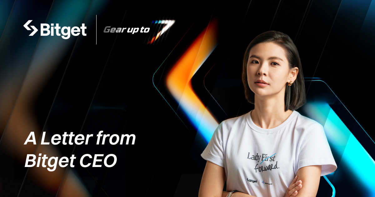 A Letter from Bitget CEO: As We #GearUpTo7, Bitget Evolves Beyond a Centralized Exchange-banner
