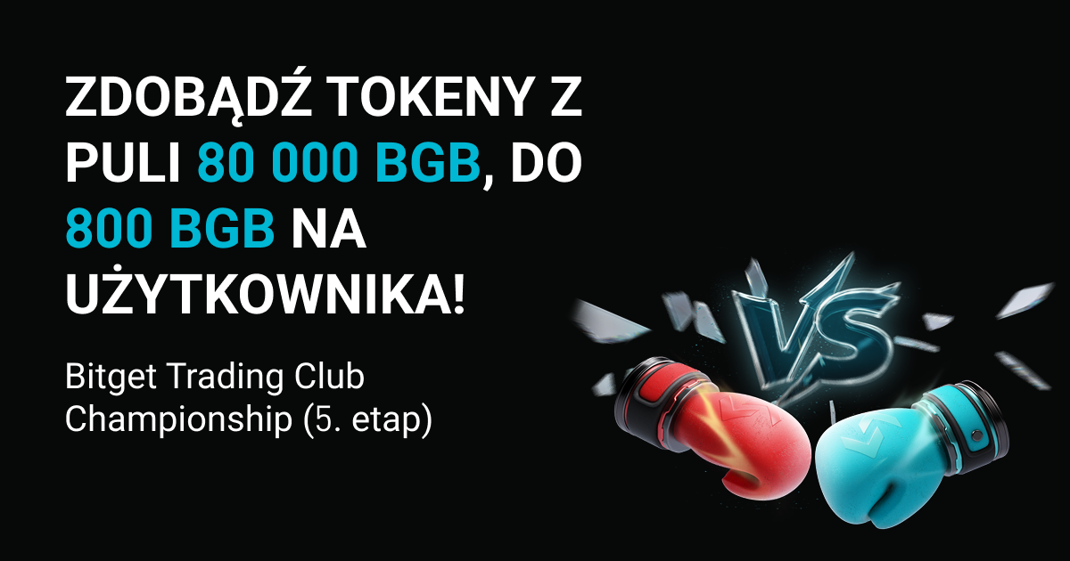 Bitget Trading Club Championship (5. etap) – Zdobądź tokeny z puli 80 000 BGB, do 800 BGB na użytkownika! image 0