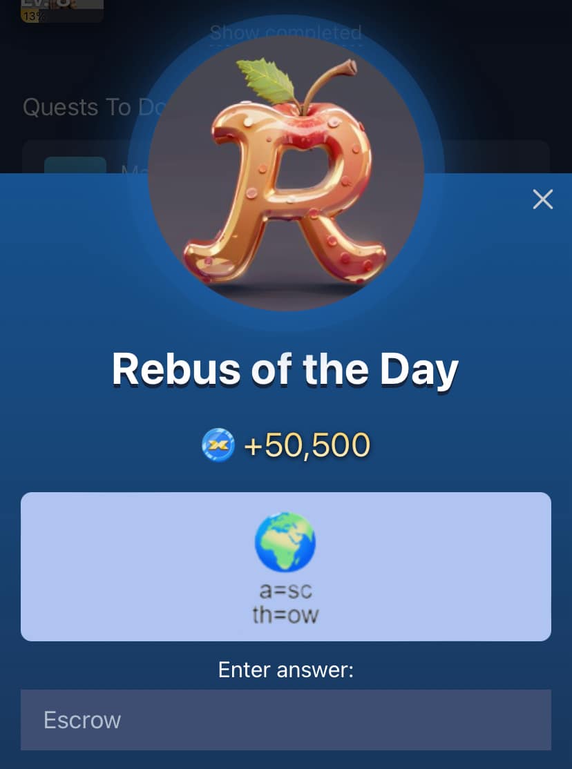 Today's X Empire Riddle of the Day & Rebus of the Day for October 7-8, 2024 image 1