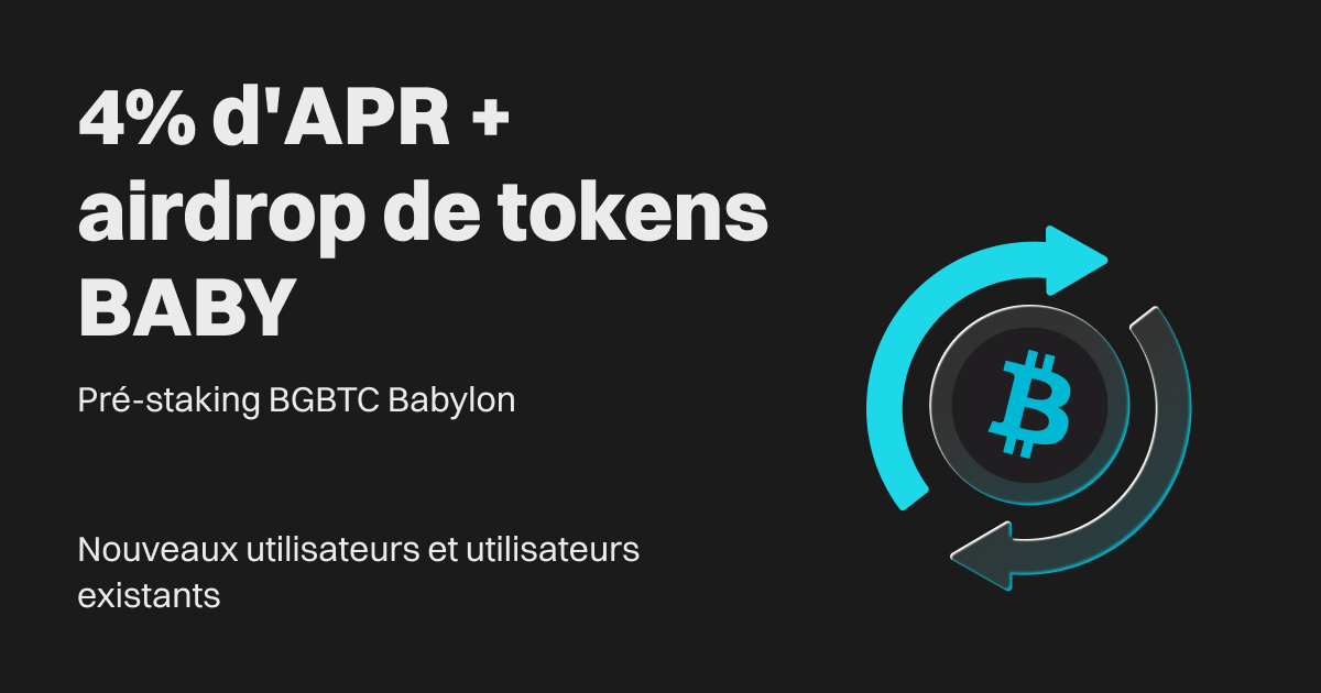 Captez les gains futurs de Babylon en avance avec le pré-staking BGBTC Babylon image 0