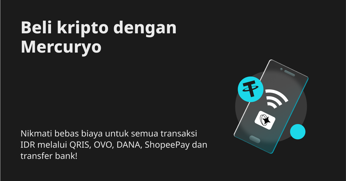 Beli kripto dengan Mercuryo: Nikmati bebas biaya untuk semua transaksi IDR melalui QRIS, OVO, DANA, ShopeePay dan transfer bank!  image 0