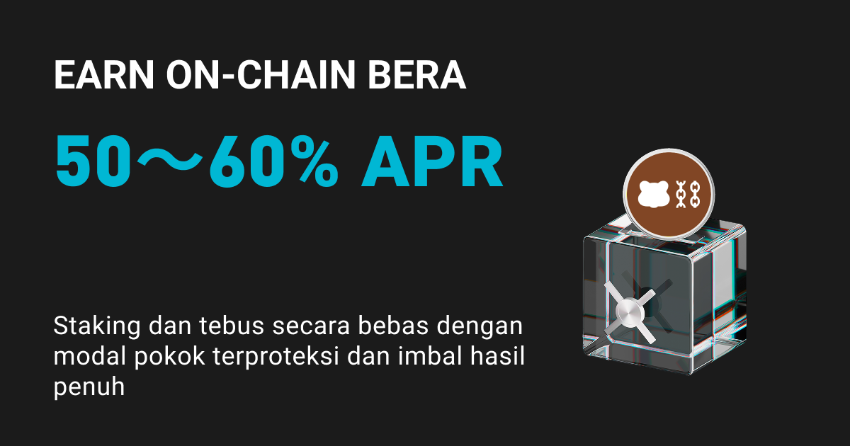 Bitget Meluncurkan Earn On-chain BERA Dengan APR 50~60% image 0