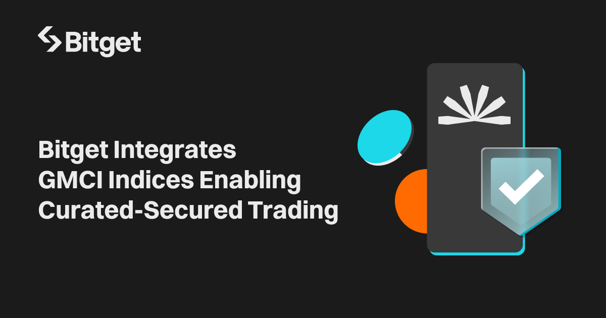 Bitget Integrates GMCI Indices Enabling Curated-Secured Trading