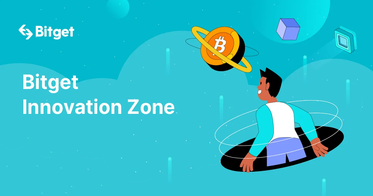 Bitget Innovation Zone: