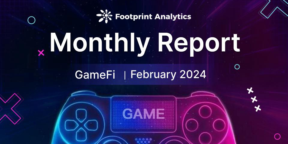 Web3 Gaming: A February 2024 Snapshot of Growth and Challenges