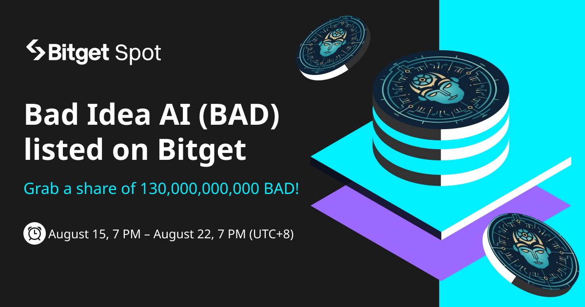 Bad Idea AI (BAD) listed on Bitget — come and grab a share of 130,000,000,000 BAD! image 0