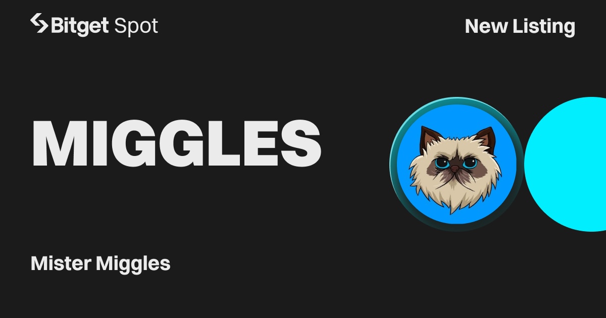 Bitget Lists Mister Miggles (MIGGLES) in the Innovation and Meme Zone