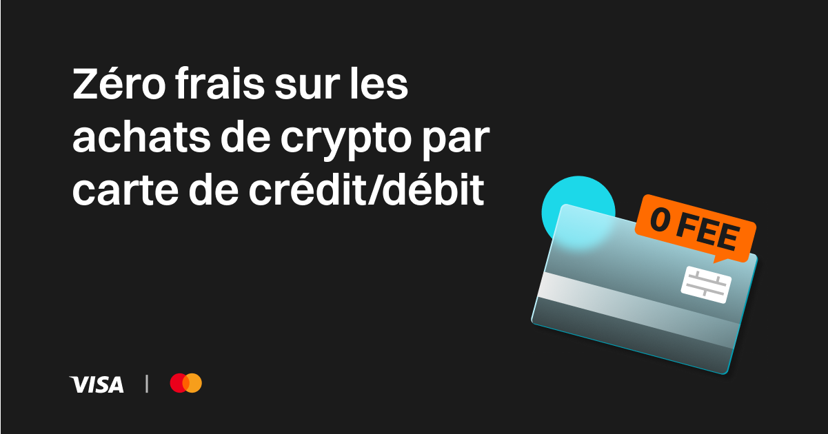 Offre de deux semaines – Zéro frais sur les achats de crypto par carte de crédit/débit image 0