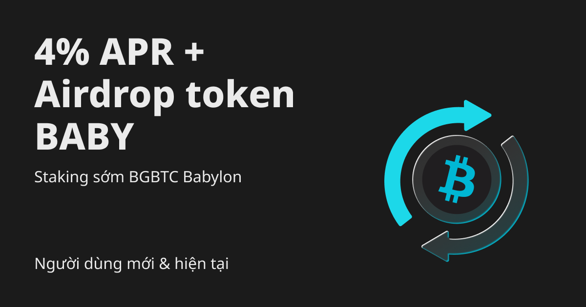 Đảm bảo lợi nhuận tương lai từ Babylon bằng cách tham gia staking sớm BGBTC Babylon image 0