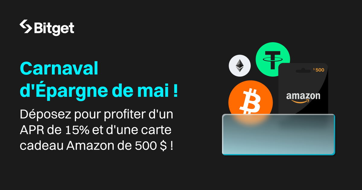 Carnaval d'Épargne de mai !Déposez pour profiter d'un APR de 15% et d'une carte cadeau Amazon de 500 $ ! image 0