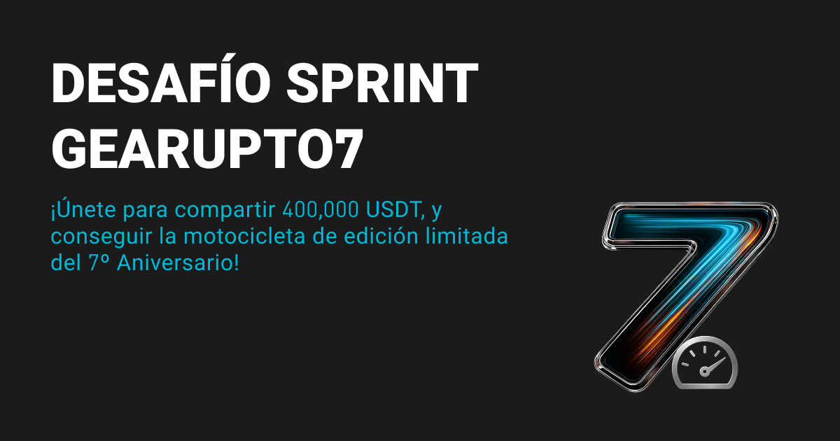 Desafío Sprint GearUpTo7: ¡Celebra el 7° aniversario de Bitget con 400,000 USDT en recompensas! image 0