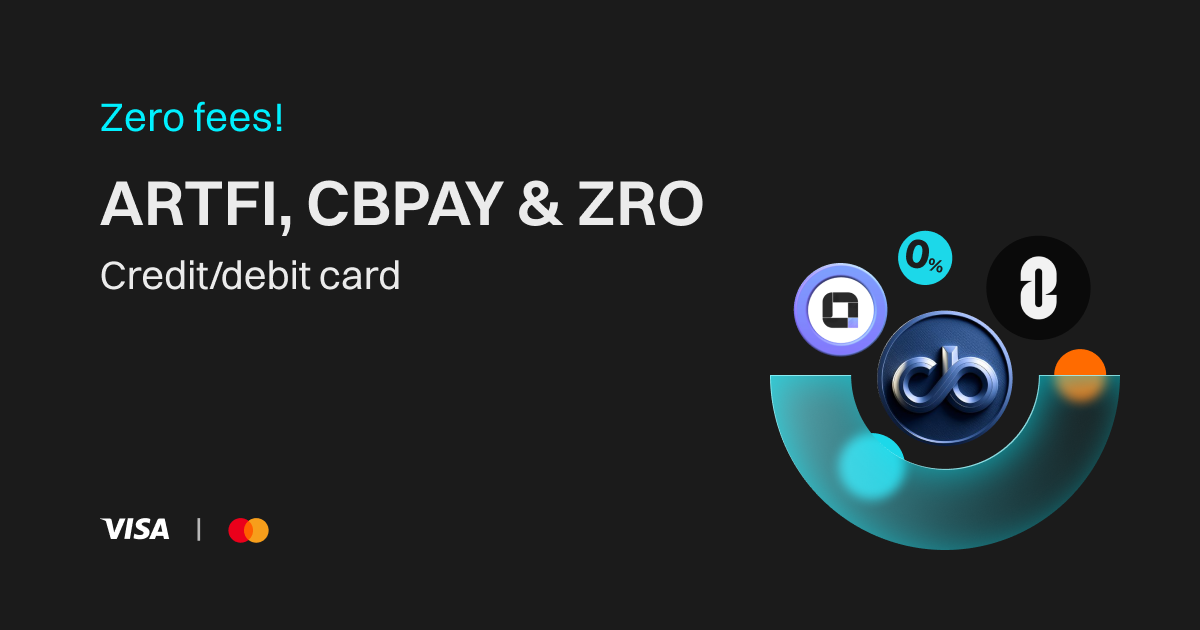 Buy ARTFI, CBPAY & ZRO using credit/debit card with zero fees image 0