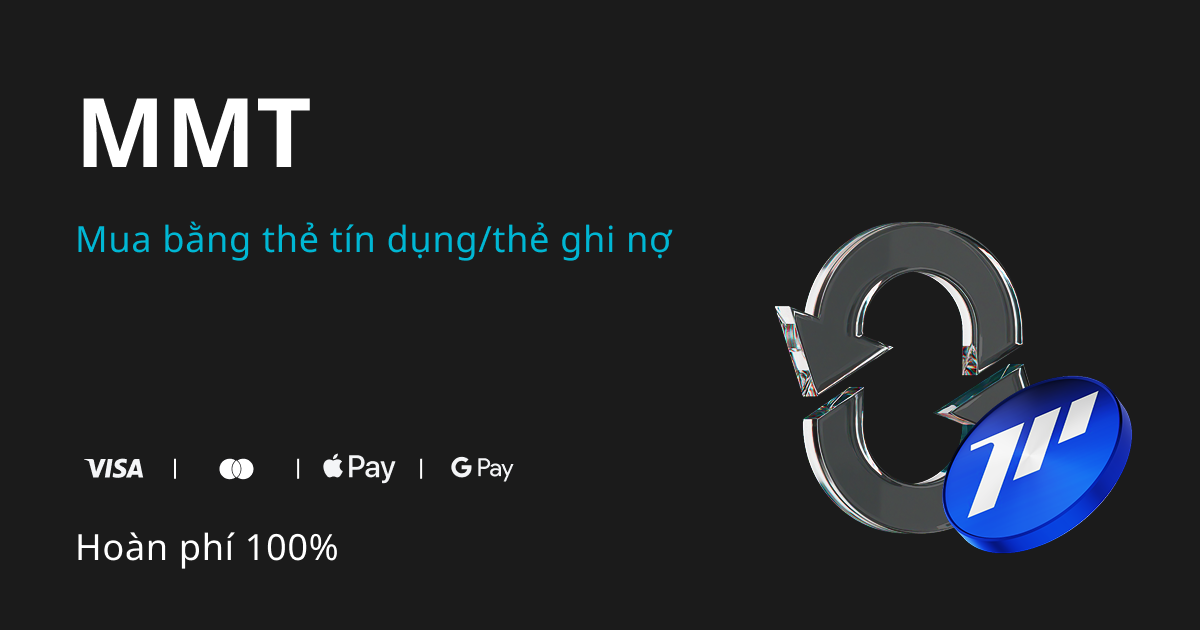Mua MMT, nhận hoàn phí 100% bằng MMT! image 0