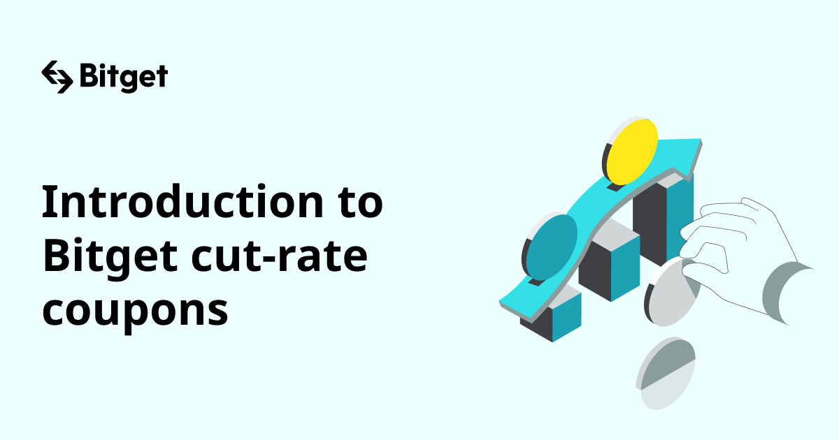 Introduction to Bitget cut-rate coupons