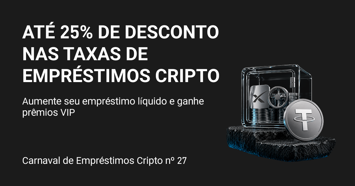 27ª fase da Promoção de Empréstimo: ganhe até 25% de desconto e recompensas VIP