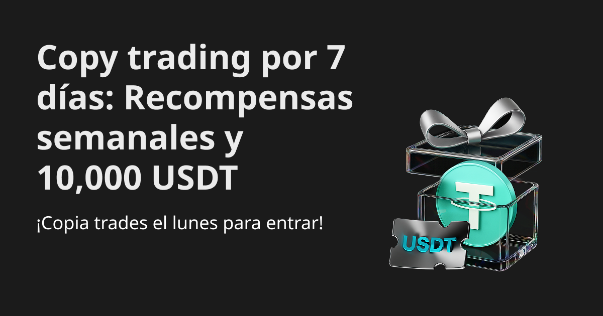 Desafío de copy trading de 7 días: ¡Recompensas semanales y un pool de la promoción de 10,000 USDT! image 0